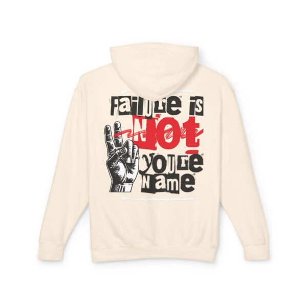 Failure is Not Your Name Unisex Lightweight Hooded Sweatshirt, Motivational Hoodie, Casual Wear, Gift for Friends, Inspirational Apparel - Image 7
