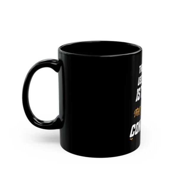 Copy of Wisdom Quote Black Mug - Motivational Coffee Cup, Inspirational Gift, Office Humor, Daily Motivation, Self-Help Reminder - Image 5